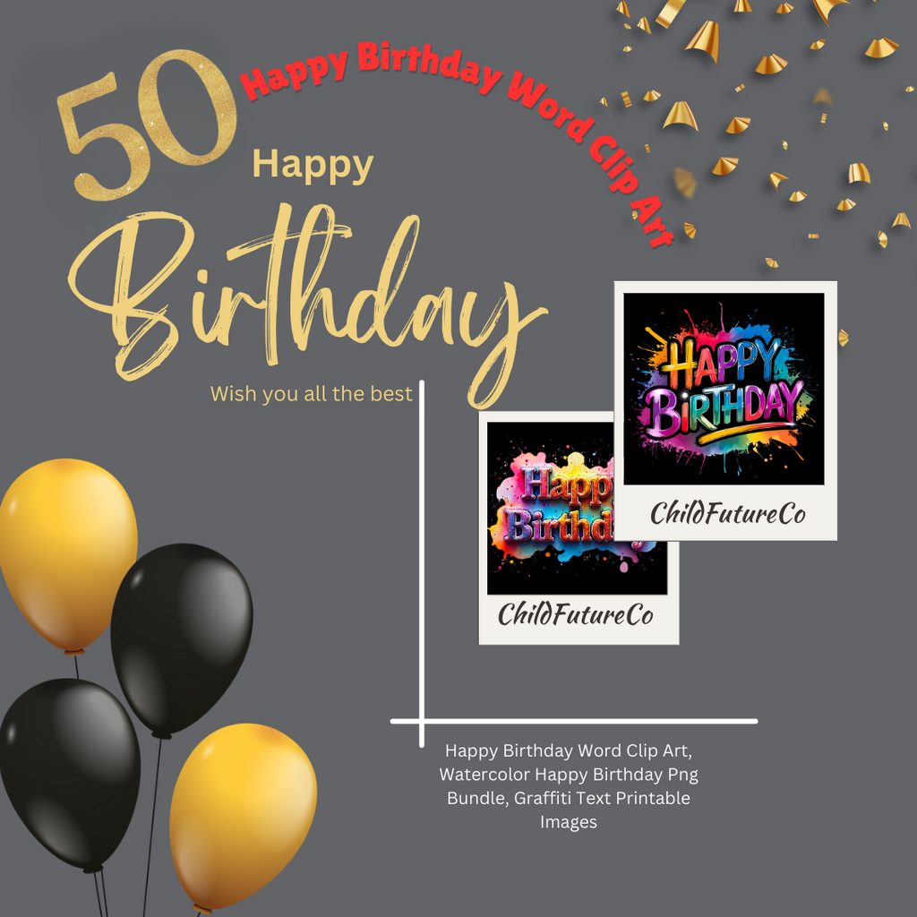 50 Birthday Text PNGs | Bold Colorful & Metallic Clipart for Party Designs
